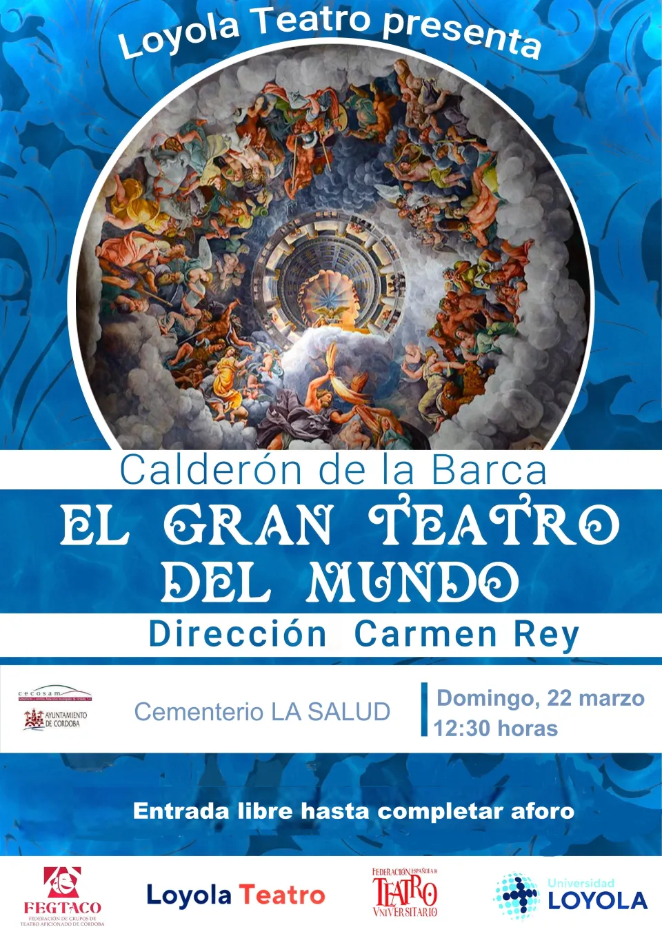 El gran teatro del mundo: fecha, lugar y detalles