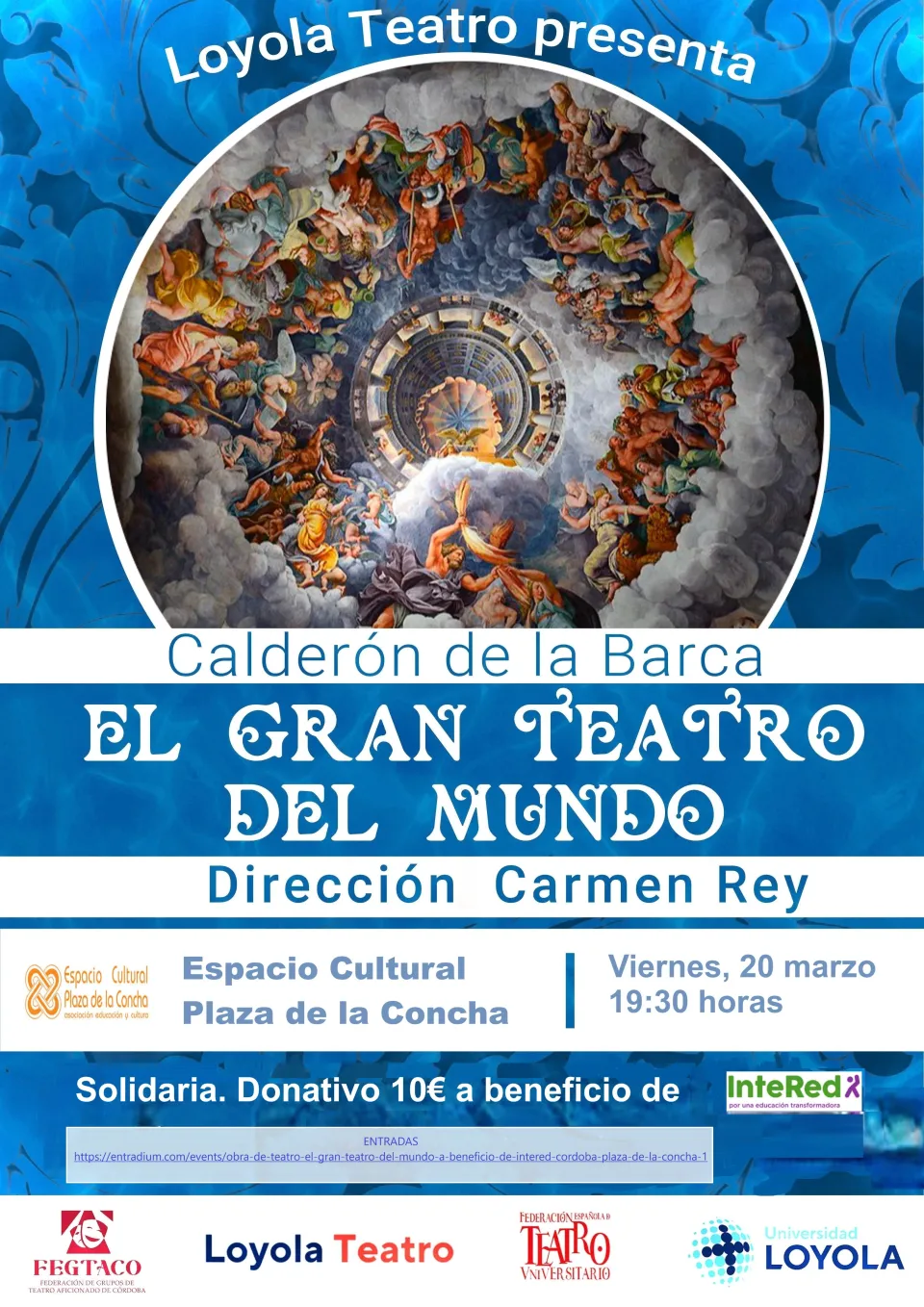 El gran teatro del mundo: fecha, lugar y entradas