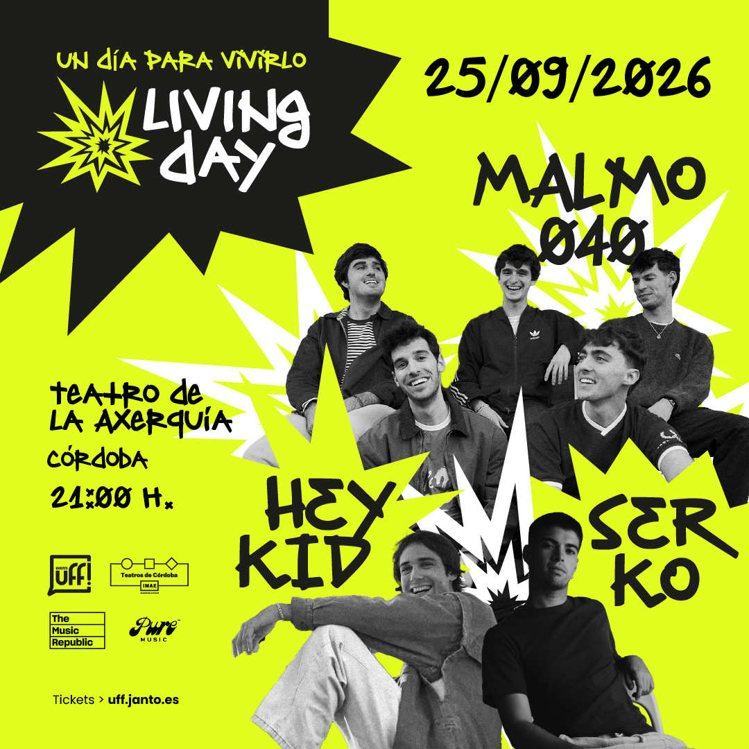 Living Day Córdoba: Malmö 040, Hey Kid y Serko